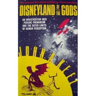 Disneyland of the Gods John A. Keel 9780941693059 Books