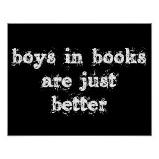 Boys in Books are Just Better Poster