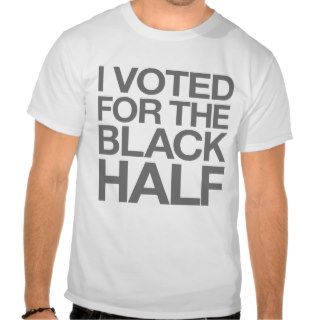 I Voted for the Black Half Tees