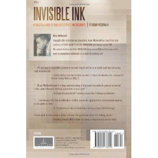 Invisible Ink A Practical Guide to Building Stories that Resonate Brian McDonald 9780984178629 Books