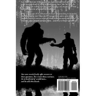 Enoch A Bigfoot Story Autumn Williams 9781451549928 Books