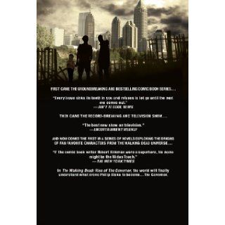 The Walking Dead Rise of the Governor (9780312547738) Robert Kirkman, Jay Bonansinga Books