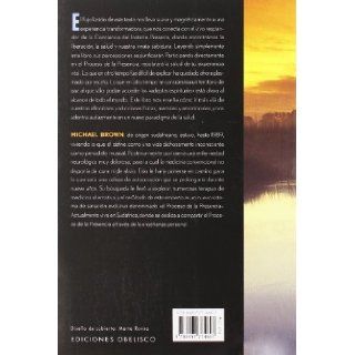 Proceso de la presencia, El (Spanish Edition) Michael Brown 9788497774697 Books