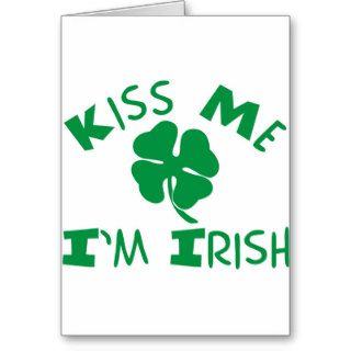 Kiss me I'm Irish Design Greeting Card