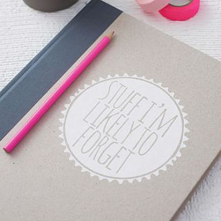'stuff i'm likely to forget' notebook by bread & jam