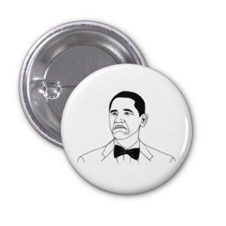 Not Bad Barack Obama Rage Face Meme Pinback Button