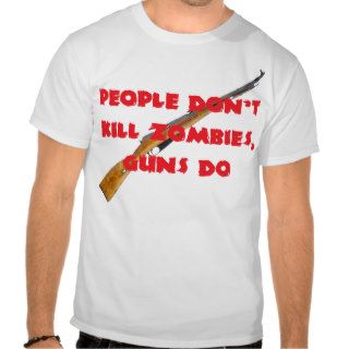 Kill Zombies T Shirts
