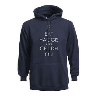 'eat haggis and ceilidh on' hoodie by eat haggis