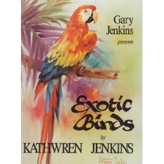 Exotic birds Kathwren Jenkins Books