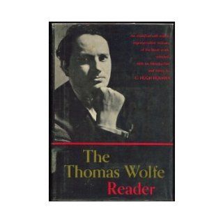 The Thomas Wolfe Reader Thomas Wolfe 9781111780241 Books