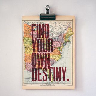 'your own destiny' letterpress print by asintended
