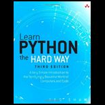 Learn Python the Hard Way A Very Simple Introduction to the Terrifyingly Beautiful World of Computers and Code