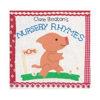 Clare Beaton's Nursery Rhymes (9781846864728) Clare Beaton Books