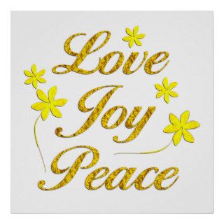 Love Joy Peace Posters