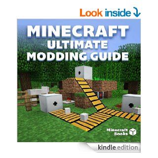 Ultimate Modding Guide for Minecraft Top 30 Best Minecraft Mods + Instructions   Kindle edition by Minecraft Books. Humor & Entertainment Kindle eBooks @ .