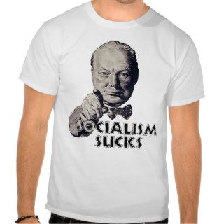 Churchill Quote Socialism Sucks T shirt