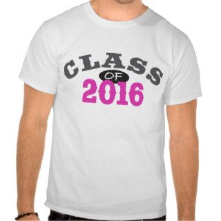 Class Of 2016 Pink T Shirt