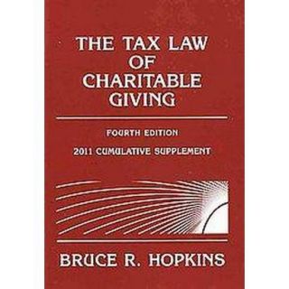 The Tax Law of Charitable Giving 2011 (Supplemen