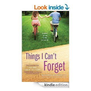 Things I Can't Forget eBook Miranda Kenneally Kindle Store