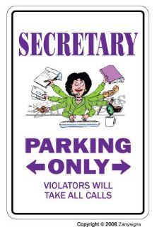 SECRETARY ~Novelty Sign~ parking signs gift  Street Signs  Patio, Lawn & Garden