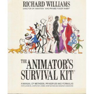 The Animator's Survival Kit Richard Williams Books