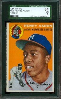 1954 Topps #128   Hank Aaron (RC)   SGC 84   Milwaukee Braves HoF Rookie Sports Collectibles