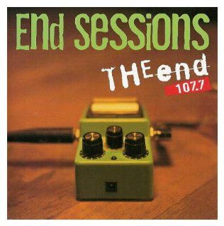 End Sessions The End 107.7 Music