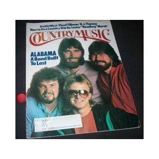 COUNTRY MUSIC magazine May/June 1984 (Number 107, Dottie West, Floyd Tillman, B.J. Thomas, How To be a country star by Lester Roadhog Moran, Alabama on cover) Russell D. Barnard Books