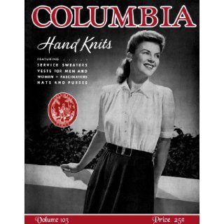Columbia #103 c.1941   Fascinators, Hats, Purses, Service Sweaters & Vest for Men and Women WM H. Horstman Co. Books