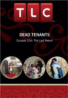 Dead Tenants Episode 104 The Last Resort Movies & TV