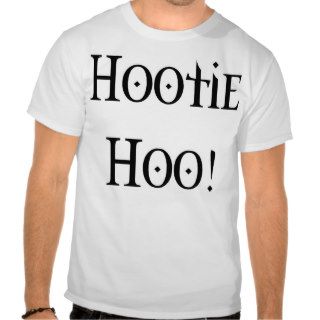 Hootie Hoo T shirts