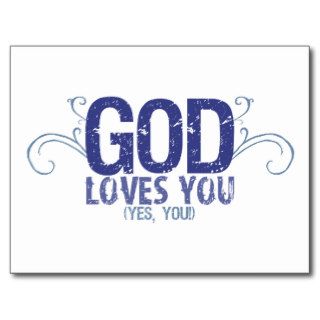 God Loves You (yes, you) Post Card