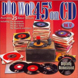Doo Wop 45s on CD, Vol. 17