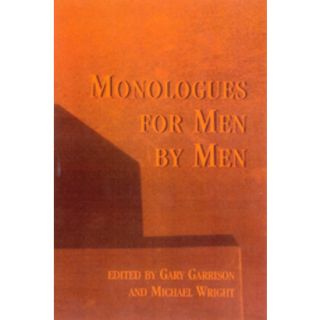 Monologues for Men by Men (Paperback)