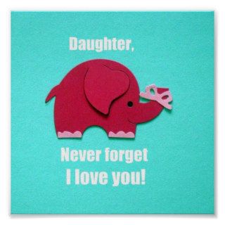 Daughter, Never forget I love you Poster