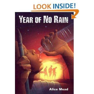 Year of No Rain   Kindle edition by Alice Mead. Children Kindle eBooks @ .