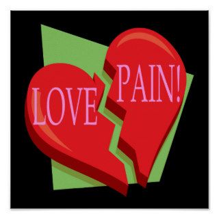 Love And Pain Posters