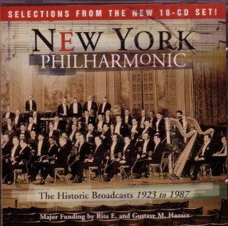 New York Philharmonic Selections from the Historic Broadcasts 1923 to 1987 Music