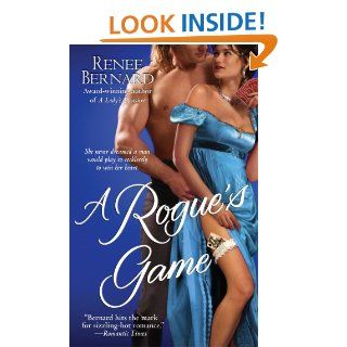 A Rogue's Game (Mistress Trilogy) eBook Renee Bernard Kindle Store