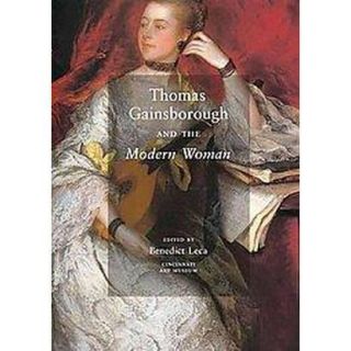 Thomas Gainsborough and the Modern Woman (Hardco