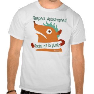 Respect Apostrophes    shirt