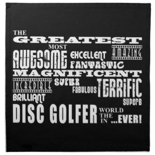 Best Disc Golfers  Greatest Disc Golfer Printed Napkin