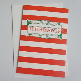 amazing husband christmas card by love faith and hope
