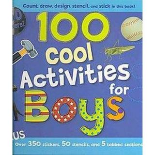 100 Cool Activities for Boys (Hardcover)