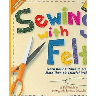 Sewing With Felt (Spiral)