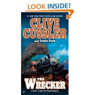 The Wrecker (An Isaac Bell Adventure) eBook Clive Cussler, Justin Scott Kindle Store