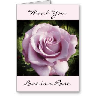 Thank  You Love is a Rose Blank Note Card
