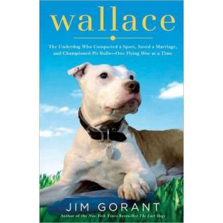 Wallace The Pit Bull Who Conquered a Sport, Sav