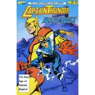 Captain Thunder and Blue Bolt Comic Book (Volume 1, Number 1, September 1987) Roy and Dann Thomas Books