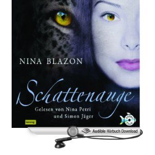 Schattenauge (Hörbuch ) Nina Blazon, Nina Petri, Simon Jger Bücher